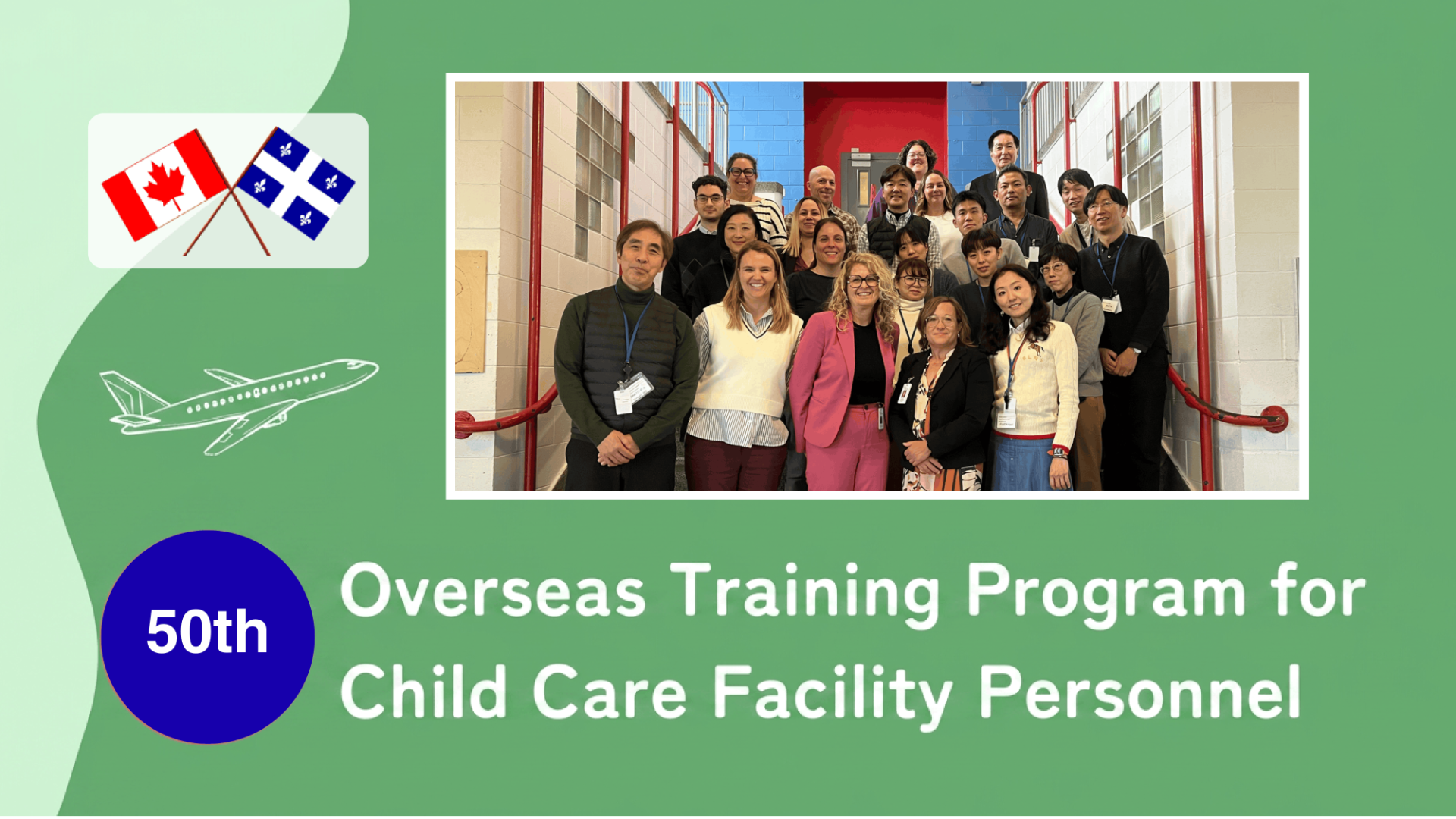 50th Program in Québec, Canada (FY2025)